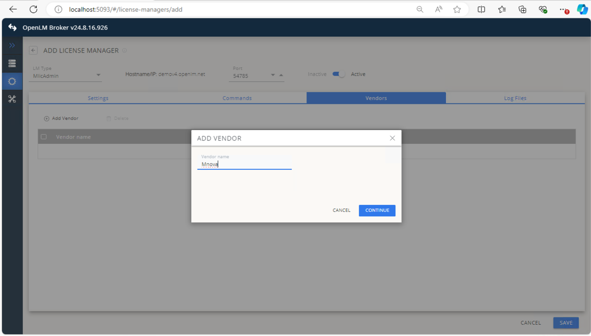 In Log Files, click Add Log File, ensure Watch file by pattern is off, then click Continue. IMAGE 149